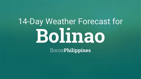 Weather Forecast Bolinao, Pangasinan .